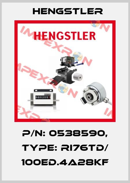 p/n: 0538590, Type: RI76TD/ 100ED.4A28KF Hengstler