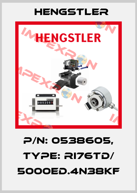 p/n: 0538605, Type: RI76TD/ 5000ED.4N38KF Hengstler