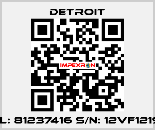 Model: 81237416 S/N: 12VF12193 92  Detroit