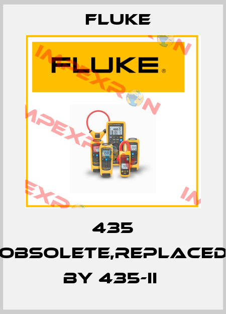 435 obsolete,replaced by 435-II  Fluke