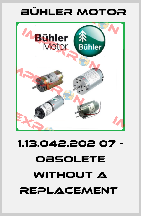 1.13.042.202 07 - obsolete without a replacement  Bühler Motor