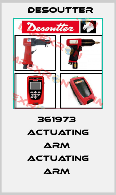 361973  ACTUATING ARM  ACTUATING ARM  Desoutter