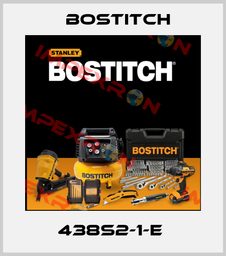 438S2-1-E  Bostitch