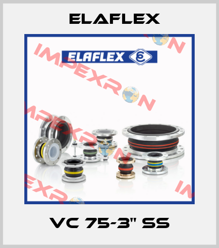 VC 75-3" SS  Elaflex
