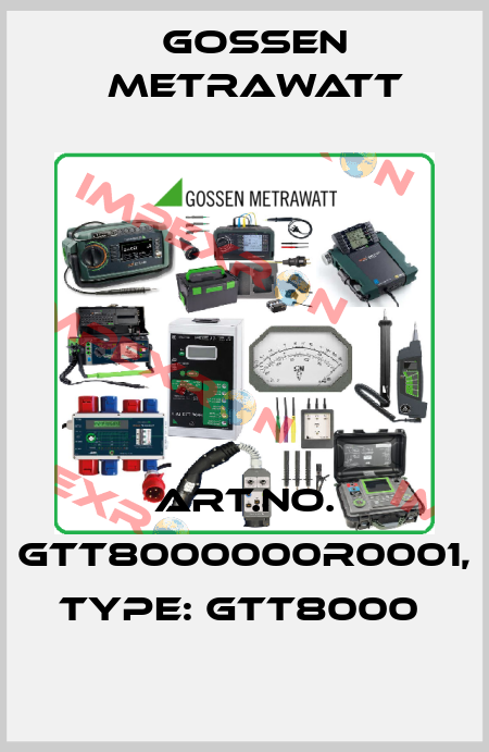 Art.No. GTT8000000R0001, Type: GTT8000  Gossen Metrawatt