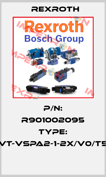 P/N: R901002095 Type: VT-VSPA2-1-2X/V0/T5  Rexroth