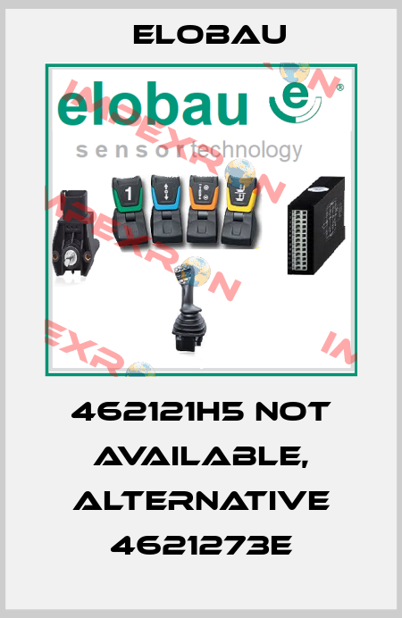 462121H5 not available, alternative 4621273E Elobau