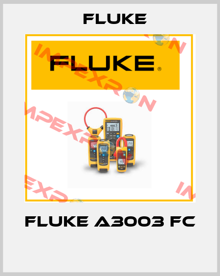 Fluke A3003 FC  Fluke