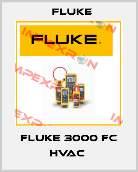Fluke 3000 FC HVAC  Fluke