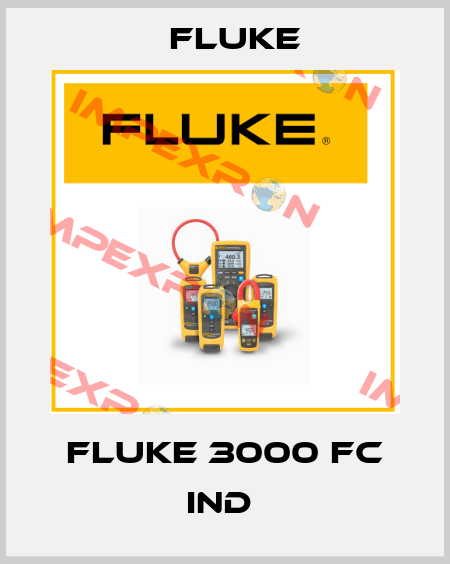 Fluke 3000 FC IND  Fluke
