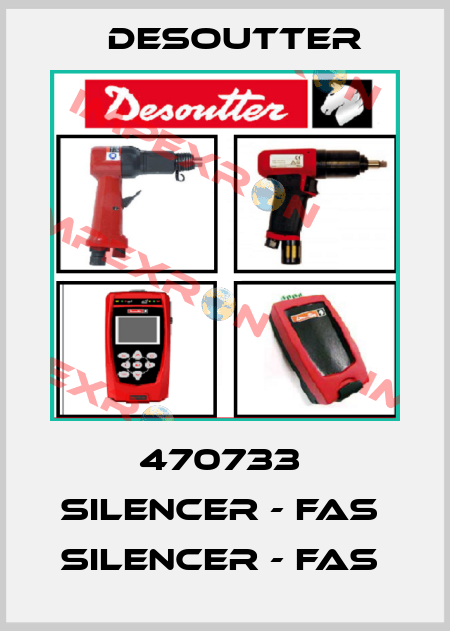 470733  SILENCER - FAS  SILENCER - FAS  Desoutter