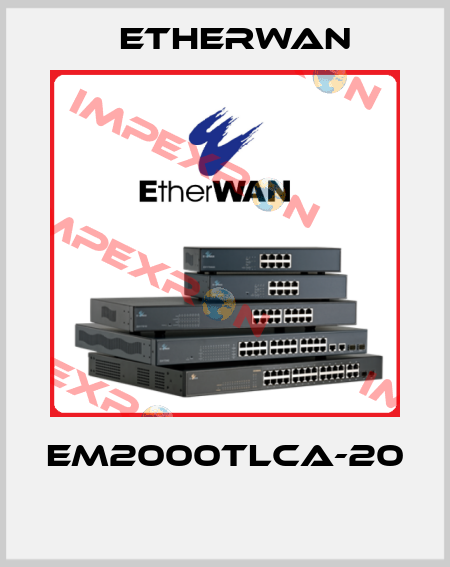 EM2000TLCA-20  Etherwan