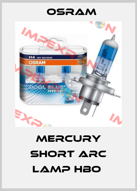 Mercury Short ARC Lamp HBO  Osram