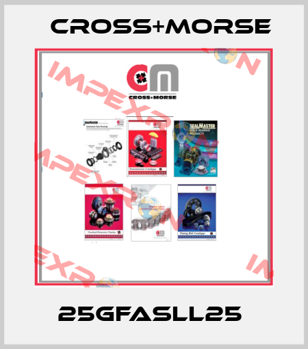 25GFASLL25  Cross+Morse