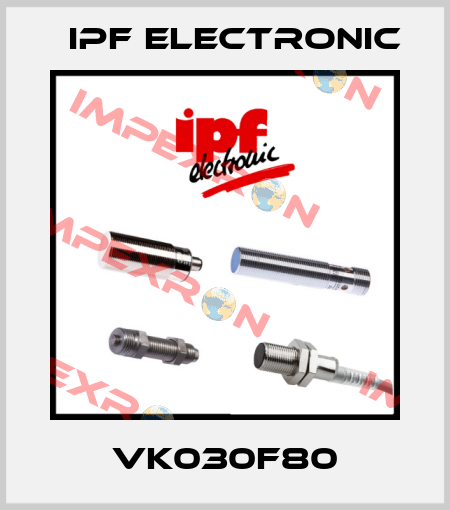 VK030F80 IPF Electronic