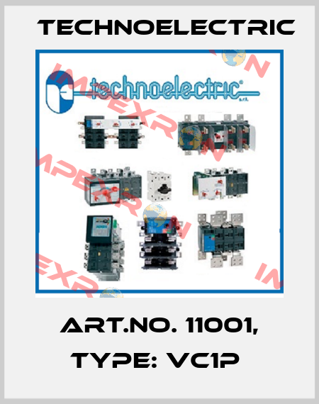 Art.No. 11001, Type: VC1P  Technoelectric