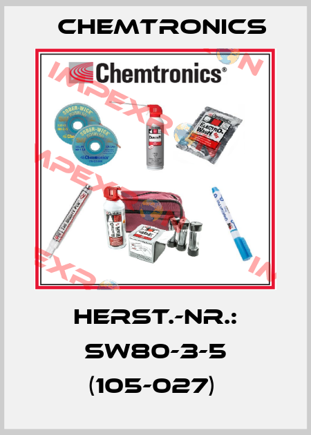 Herst.-Nr.: SW80-3-5 (105-027)  Chemtronics