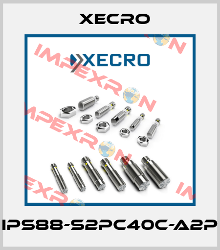 IPS88-S2PC40C-A2P Xecro