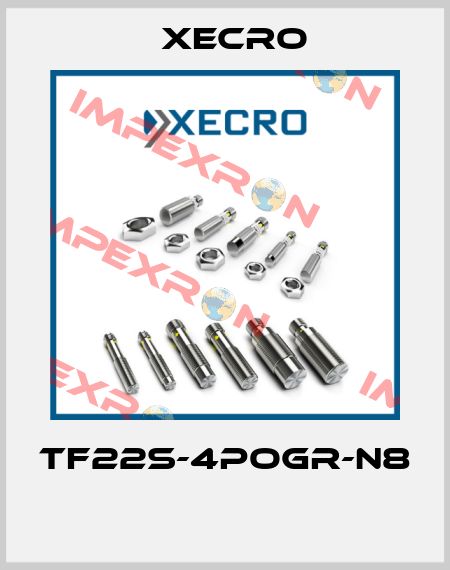 TF22S-4POGR-N8  Xecro