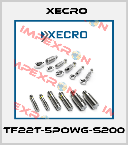 TF22T-5POWG-S200 Xecro