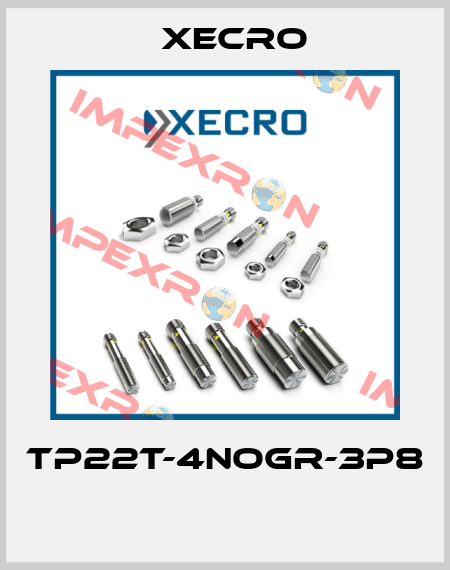 TP22T-4NOGR-3P8  Xecro