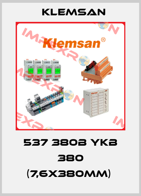 537 380B YKB 380 (7,6X380MM)  Klemsan