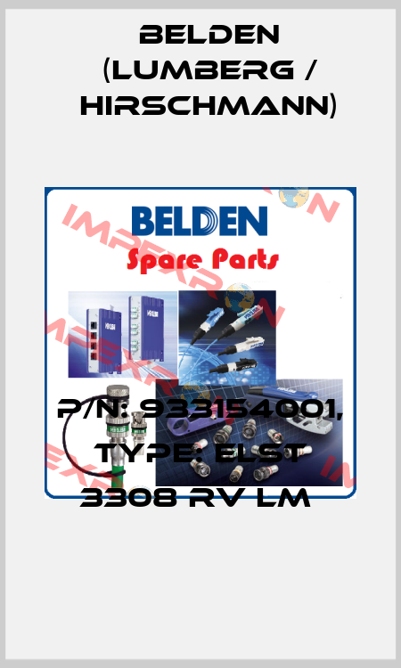 P/N: 933154001, Type: ELST 3308 RV LM  Belden (Lumberg / Hirschmann)