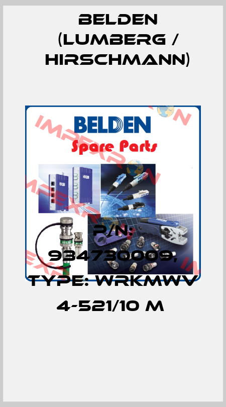 P/N: 934730009, Type: WRKMWV 4-521/10 M  Belden (Lumberg / Hirschmann)