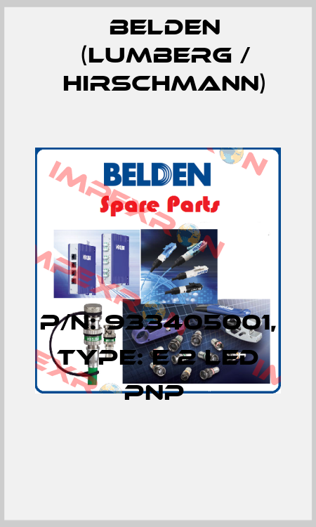 P/N: 933405001, Type: E 2 LED PNP  Belden (Lumberg / Hirschmann)