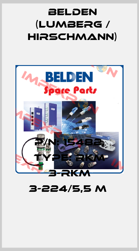 P/N: 15482, Type: RKM 3-RKM 3-224/5,5 M  Belden (Lumberg / Hirschmann)
