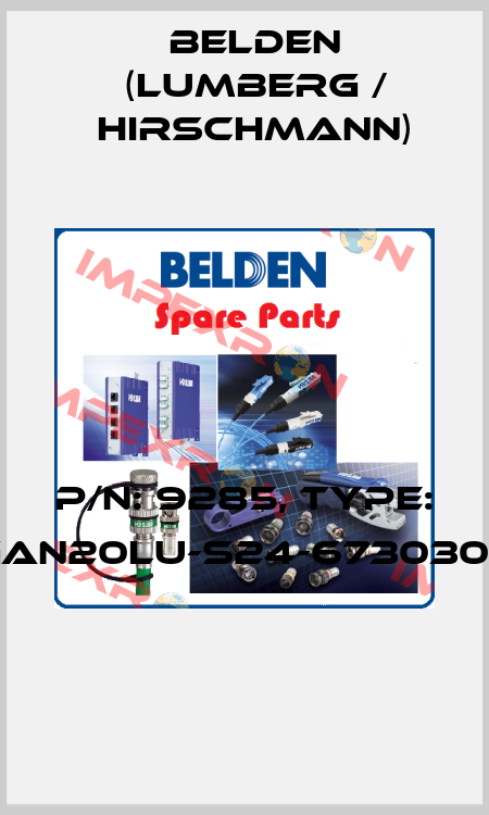 P/N: 9285, Type: GAN20LU-S24-6730300  Belden (Lumberg / Hirschmann)