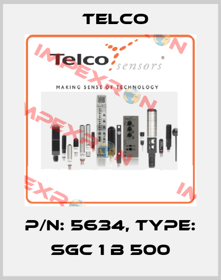p/n: 5634, Type: SGC 1 B 500 Telco