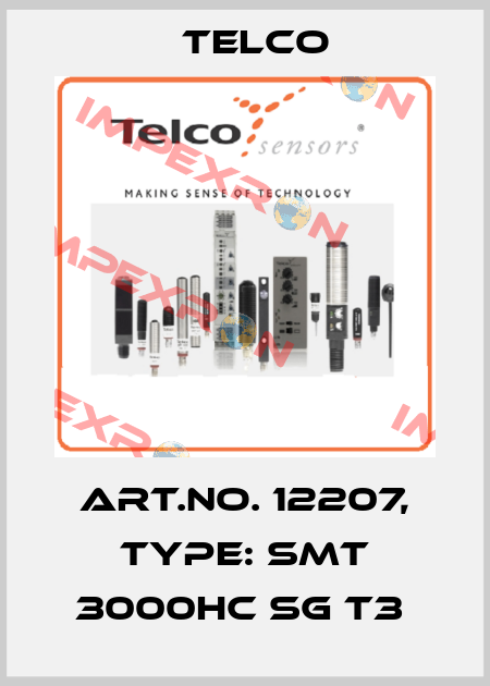 Art.No. 12207, Type: SMT 3000HC SG T3  Telco