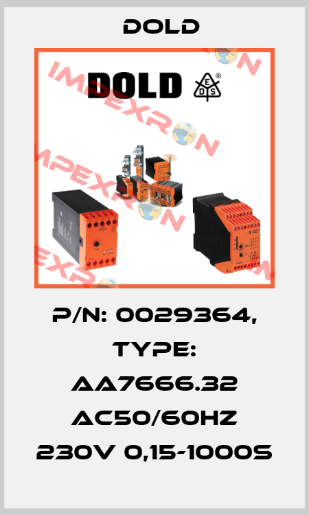 p/n: 0029364, Type: AA7666.32 AC50/60HZ 230V 0,15-1000S Dold
