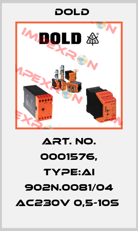 Art. No. 0001576, Type:AI 902N.0081/04 AC230V 0,5-10S  Dold