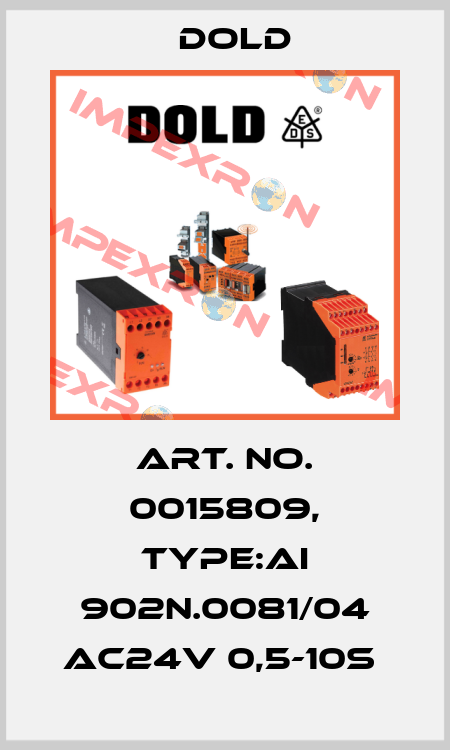 Art. No. 0015809, Type:AI 902N.0081/04 AC24V 0,5-10S  Dold