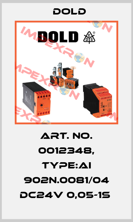 Art. No. 0012348, Type:AI 902N.0081/04 DC24V 0,05-1S  Dold