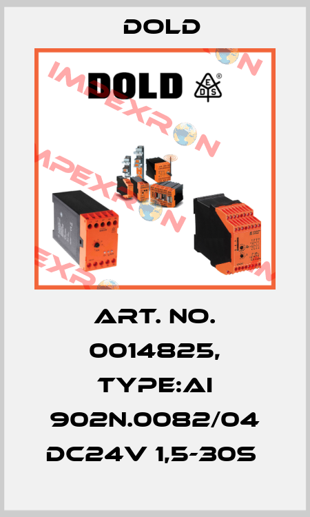 Art. No. 0014825, Type:AI 902N.0082/04 DC24V 1,5-30S  Dold