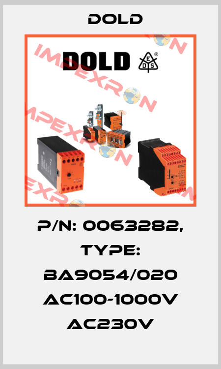 p/n: 0063282, Type: BA9054/020 AC100-1000V AC230V Dold