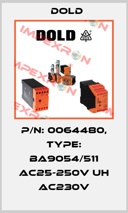 p/n: 0064480, Type: BA9054/511 AC25-250V UH AC230V Dold