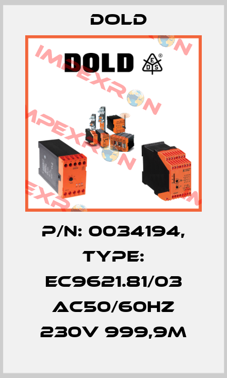 p/n: 0034194, Type: EC9621.81/03 AC50/60HZ 230V 999,9M Dold