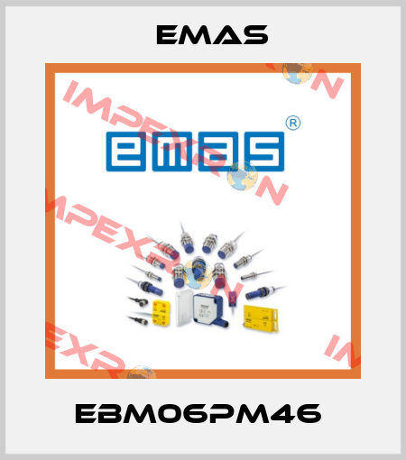EBM06PM46  Emas
