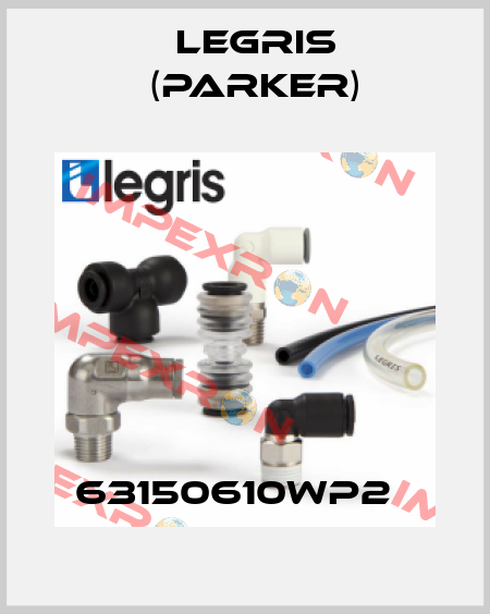 63150610WP2   Legris (Parker)