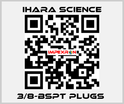 3/8-BSPT PLUGS  Ihara Science