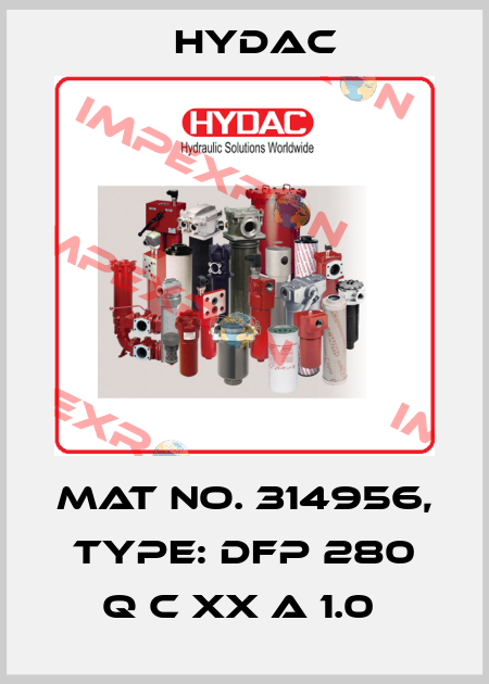 Mat No. 314956, Type: DFP 280 Q C XX A 1.0  Hydac