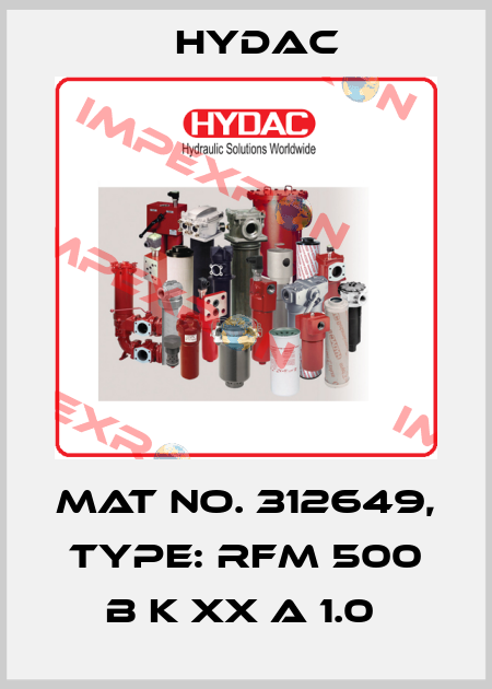 Mat No. 312649, Type: RFM 500 B K XX A 1.0  Hydac
