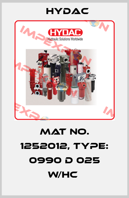 Mat No. 1252012, Type: 0990 D 025 W/HC  Hydac