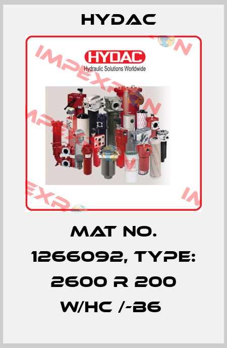 Mat No. 1266092, Type: 2600 R 200 W/HC /-B6  Hydac