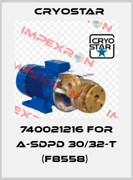 740021216 for A-SDPD 30/32-T (F8558)  CryoStar