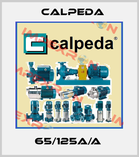 65/125A/A  Calpeda